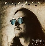 Frantisek Kasl - Dlouha cesta