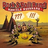 Rock & Roll Band Marcela Woodmana - ??? !!!