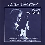 Tadeusz Machalski - Guitar Collection