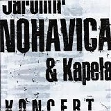 Nohavica Jaromir - Koncert