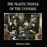 The Plastic People Of The Universe - Kolejnice dunÃ­