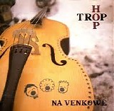 Hop - Trop - Na Venkove