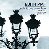 Edith Piaf - La Goualante Du Pauvre Jean