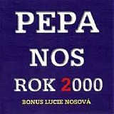 Nos Pepa - Rok 2000
