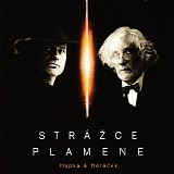Peter Hapka Michal Horacek - Strazce plamene