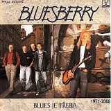 Bluesberry - Blues je treba