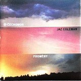 Cechomor - Promeny