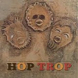 Hop - Trop - Hop - Trop