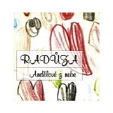 Raduza - Andelove z nebe