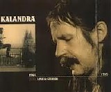 KALANDRA Petr - Live & Studio 1964-1995