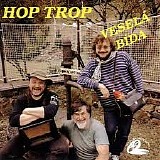 Hop - Trop - Vesela bida