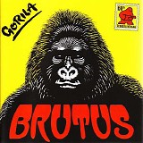 Brutus - Gorila