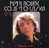 Petr Novak - Co je to laska (Planeta snu)