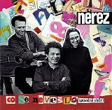 Nerez - PozdnÃ­ sber - co se neveslo