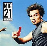 Mig 21 - Snadne je zit