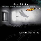 DAN BARTA & ILLUSTRATOSPHERE - Illustratosphere