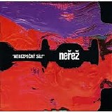 Nerez - Nebezpecny sily