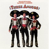 Elmer Bernstein - Â¡Three Amigos!