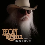 Leon Russell - Best Of Hank Wilson
