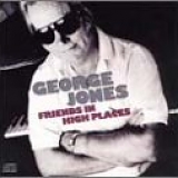George Jones - Friends In High Places