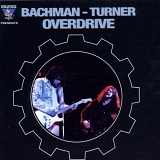 Bachman-Turner Overdrive - King Biscuit Flower Hour Presents