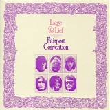Fairport Convention - Liege & Lief