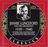 Jimmie Lunceford - Classics 1939 - 1940