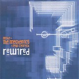 Mike & The Mechanics - Rewired