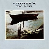Tony Banks - A Curious Feeling