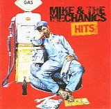 Mike & The Mechanics - Hits