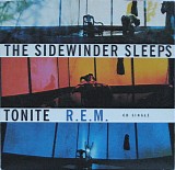 R.E.M. - The Sidewinder Sleeps Tonite