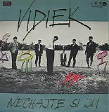 Vidiek - Nechajte si ju