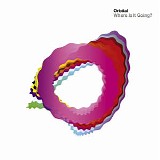 Orbital - Where Is It Going?