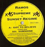 Ramos, Supreme & Sunset Regime - Got To Believe / Sunshine
