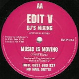 Edit V - DJ's Mixing / Music Is Moving