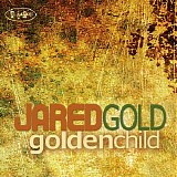Jared Gold - Golden Child MP3s