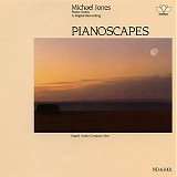 Michael Jones - Pianoscapes