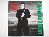 Undercover - I Wanna Stay With You