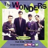 The Wonders - That Thing You Do