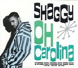 Shaggy - Oh Carolina