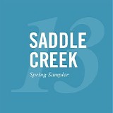 Various artists - Saddle Creek Spring 2013 Sampler
