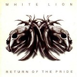White Lion - Return Of The Pride