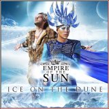 Empire Of The Sun - Ice On The Dune