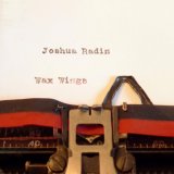 Joshua Radin - Wax Wings