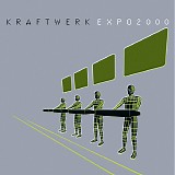 Kraftwerk - Expo 2000