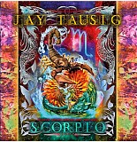 Tausig, Jay - Scorpio: Waterdragon And Firebird