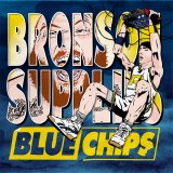 Action Bronson - Blue Chips