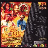 Various artists - Cash Money Undisputed Dancehall Mix 2