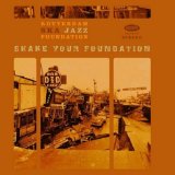 Rotterdam Ska-Jazz Foundation - Shake Your Foundation