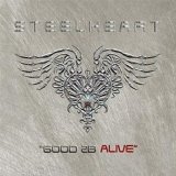 Steelheart - Good 2B Alive